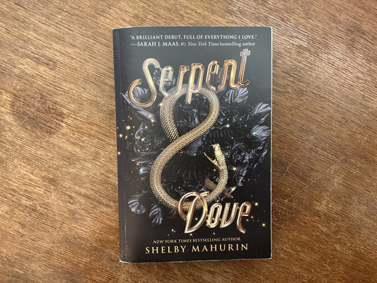 Serpent & Dove (Serpent & Dove, 1) by Shelby Mahurin