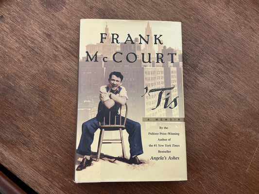 'Tis: A Memoir by Frank McCourt