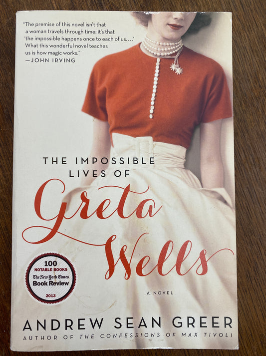The Impossible Lives of Greta Wells by Andrew Sean Greer
