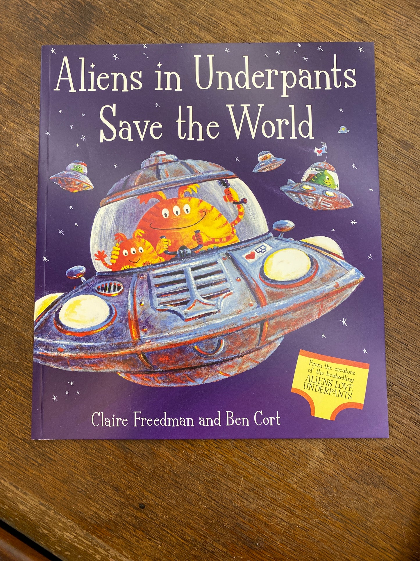 Aliens in Underpants Save the World by Clare Freedman