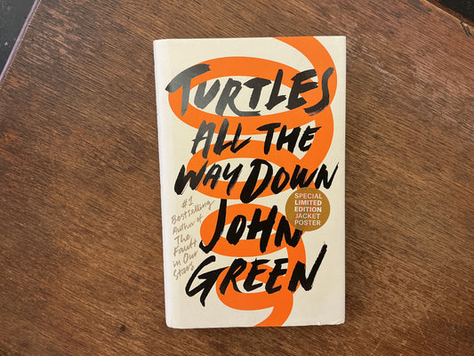 Turtles All the Way Down by John Green