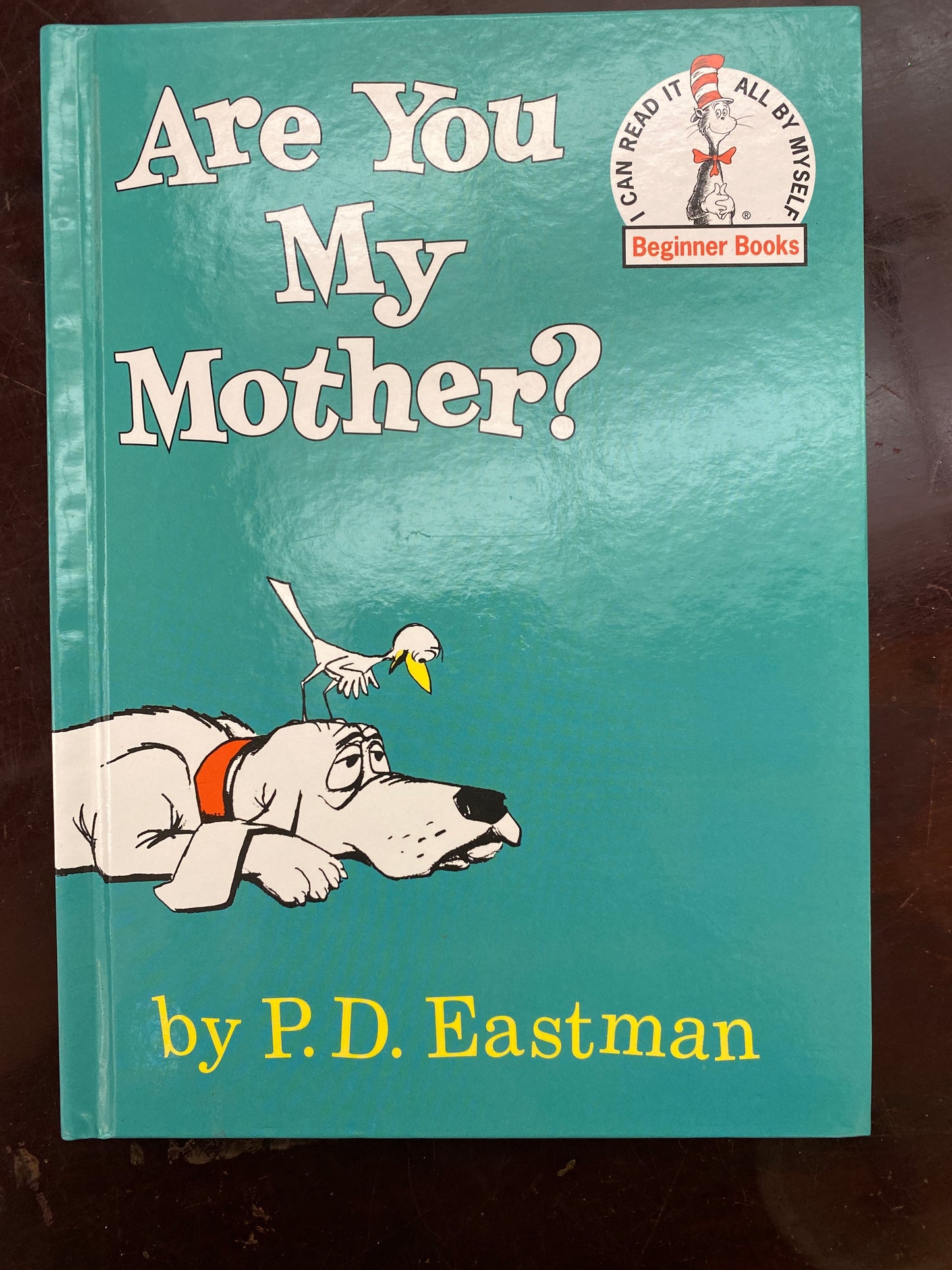 Are You My Mother ? by P.D. Eastman