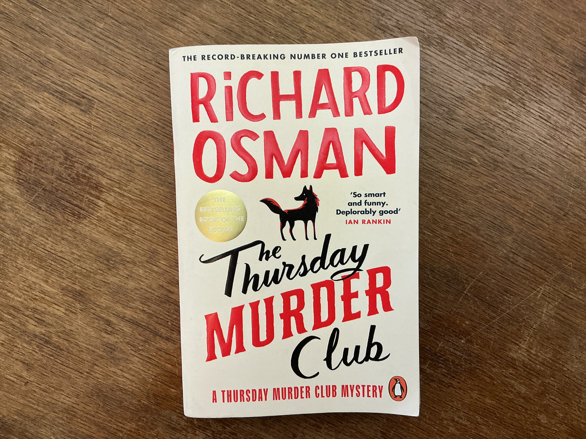 The Thursday Murder Club : (The Thursday Murder Club 1) by Richard Osman
