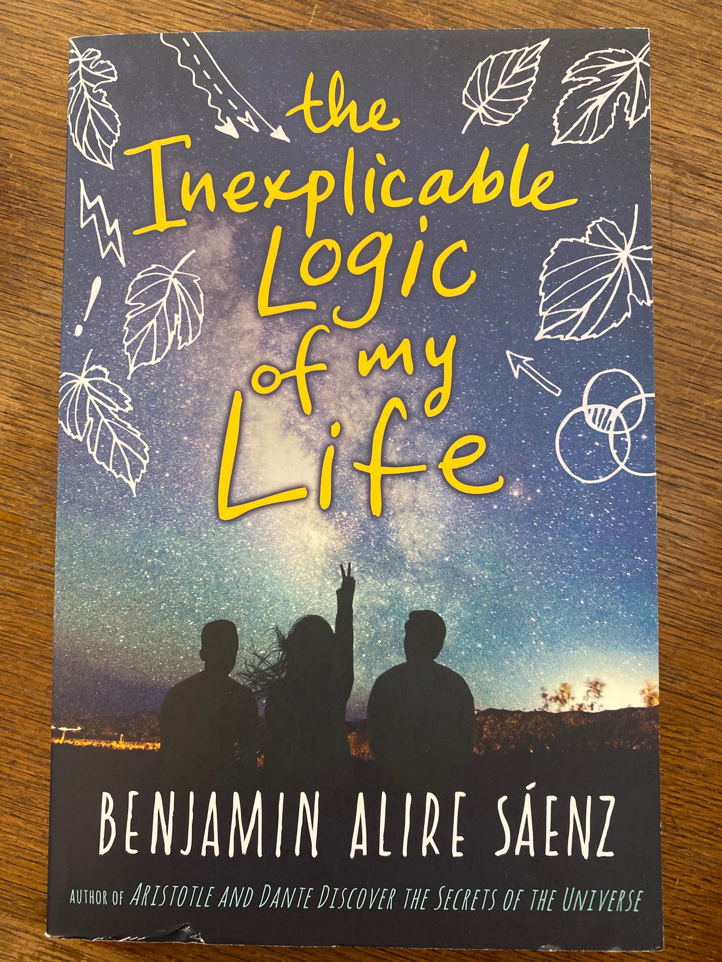 The Inexplicable Logic of My Life by Benjamin Alire Sáenz