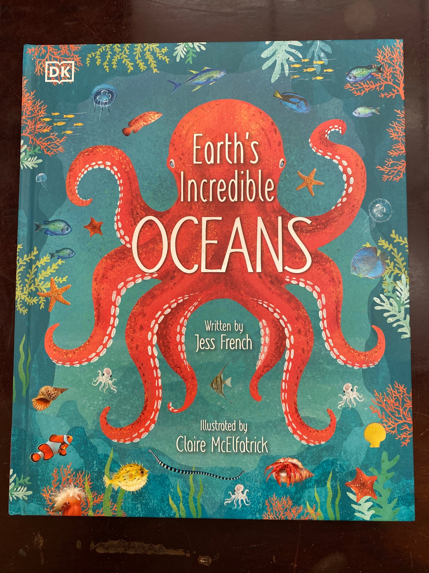 Earth's Incredible Oceans (The Magic and Mystery of the Natural World)