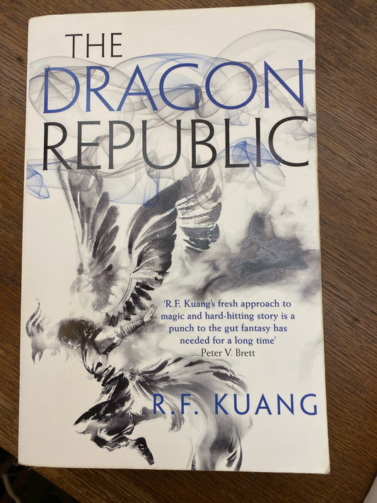 The Dragon Republic by R.F. Kuang (book 2)