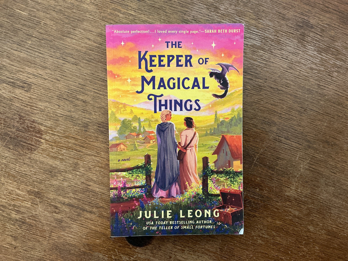 The Keeper of Magical Things by Julie Leong