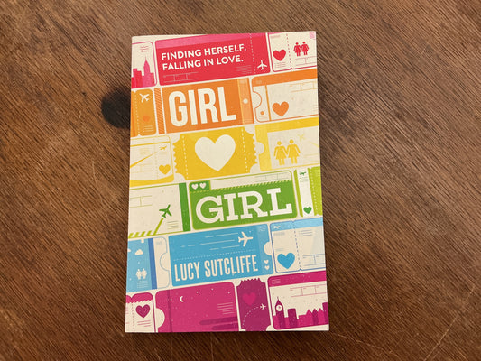 Girl Hearts Girl by Lucy Sutcliffe