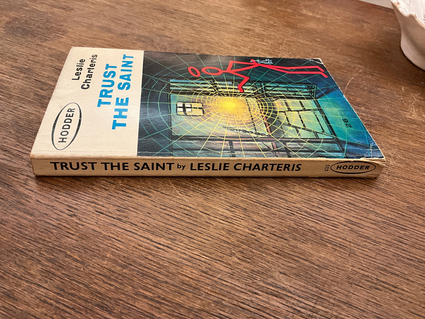 Trust the Saint by Leslie Charteris