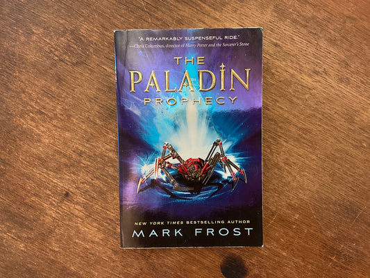 The Paladin Prophecy #1 by Mark Frost