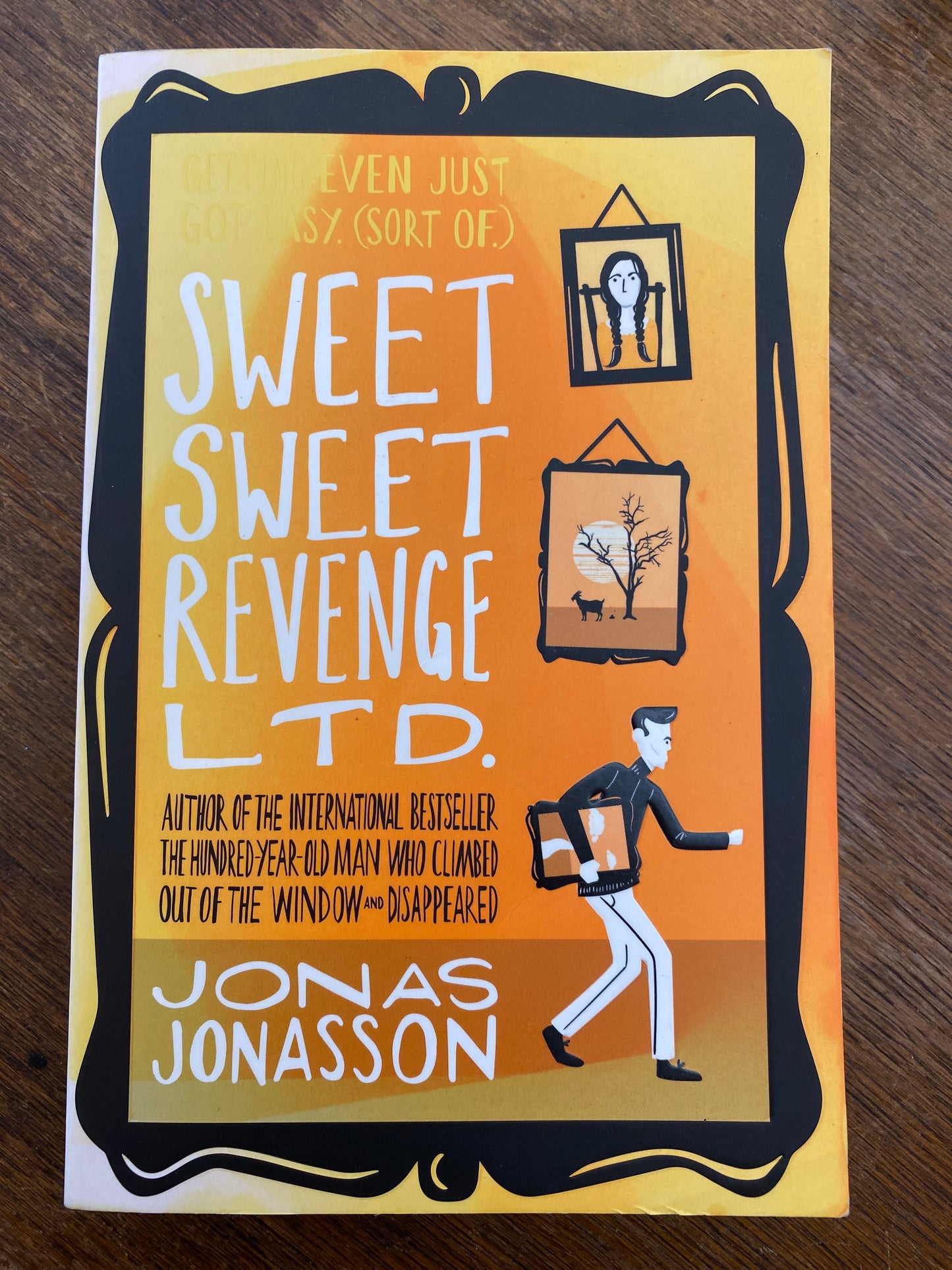 Sweet Sweet Revenge LTD by Jonas Jonasson