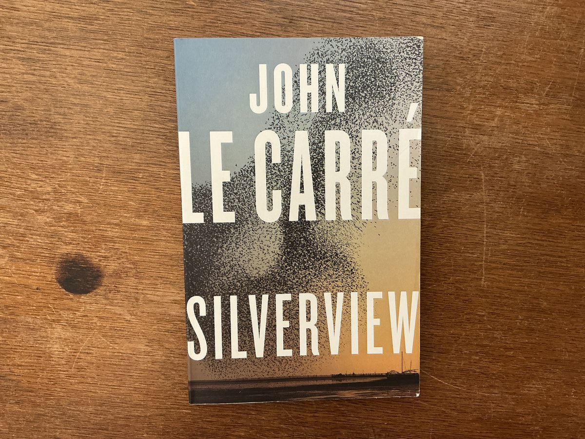 Silverview by John Le Carré