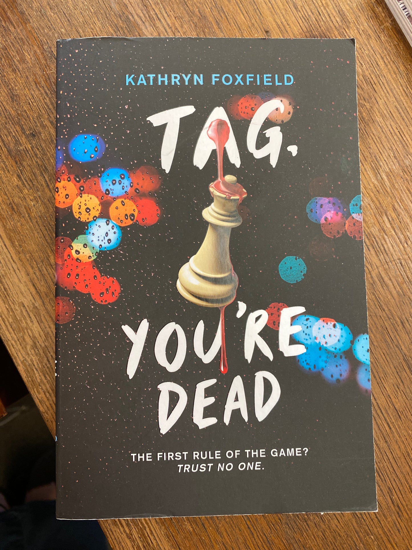 Tag, You're Dead by Kathryn Foxfield