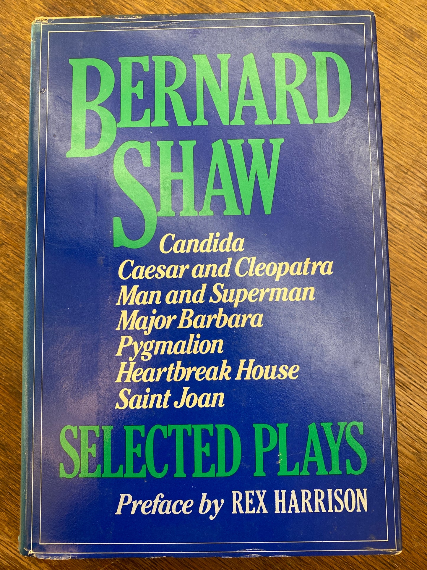 Selected Plays by Bernard Shaw