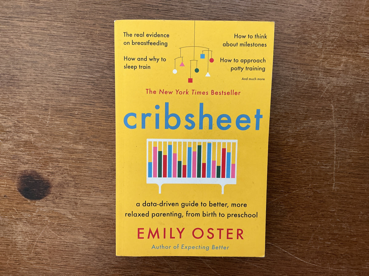 Cribsheet by Emily Oster