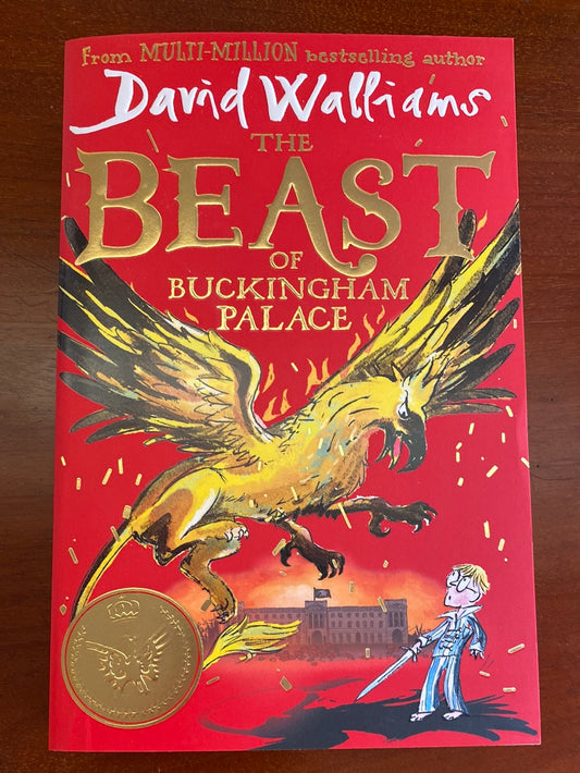 The Beast of Buckingham Palace by David Walliams