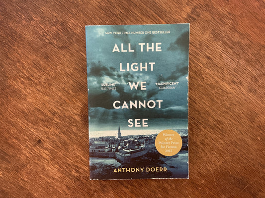 All the Light We Cannot See by Anthony Doerr