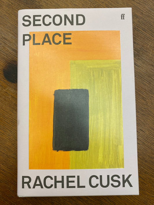 Second Place by Rachel Cusk