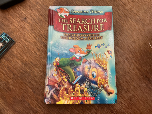 The Search for Treasure (Geronimo Stilton The Kingdom of Fantasy #6):