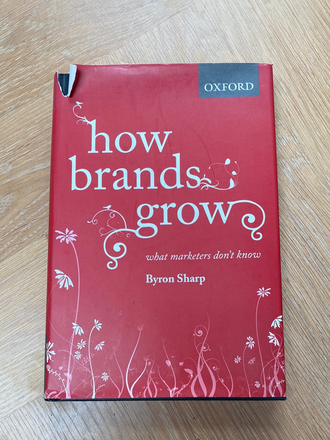 How Brands Grow by Byron Sharp