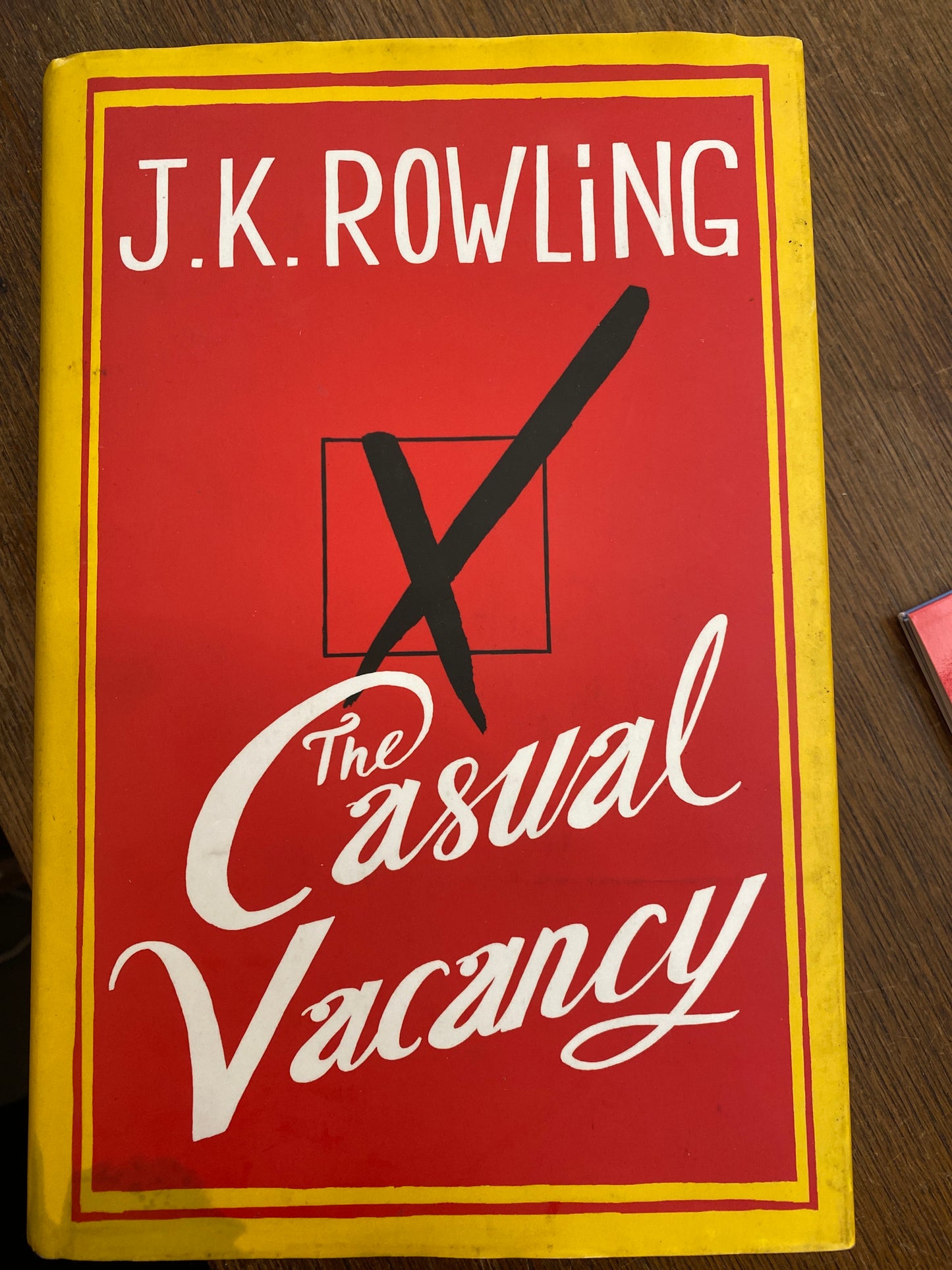 The Casual Vacancy by J.K. Rowling