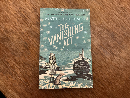 The Vanishing Act by Mette Jakobsen