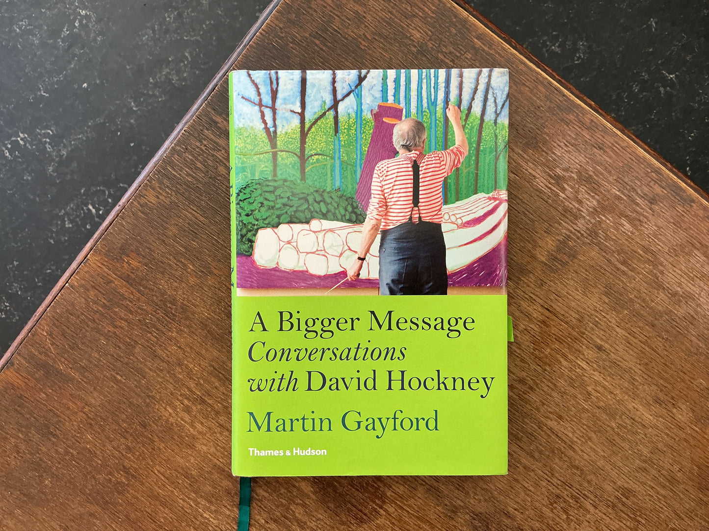 A Bigger Message: Conversations with David Hockney by Martin Gayford