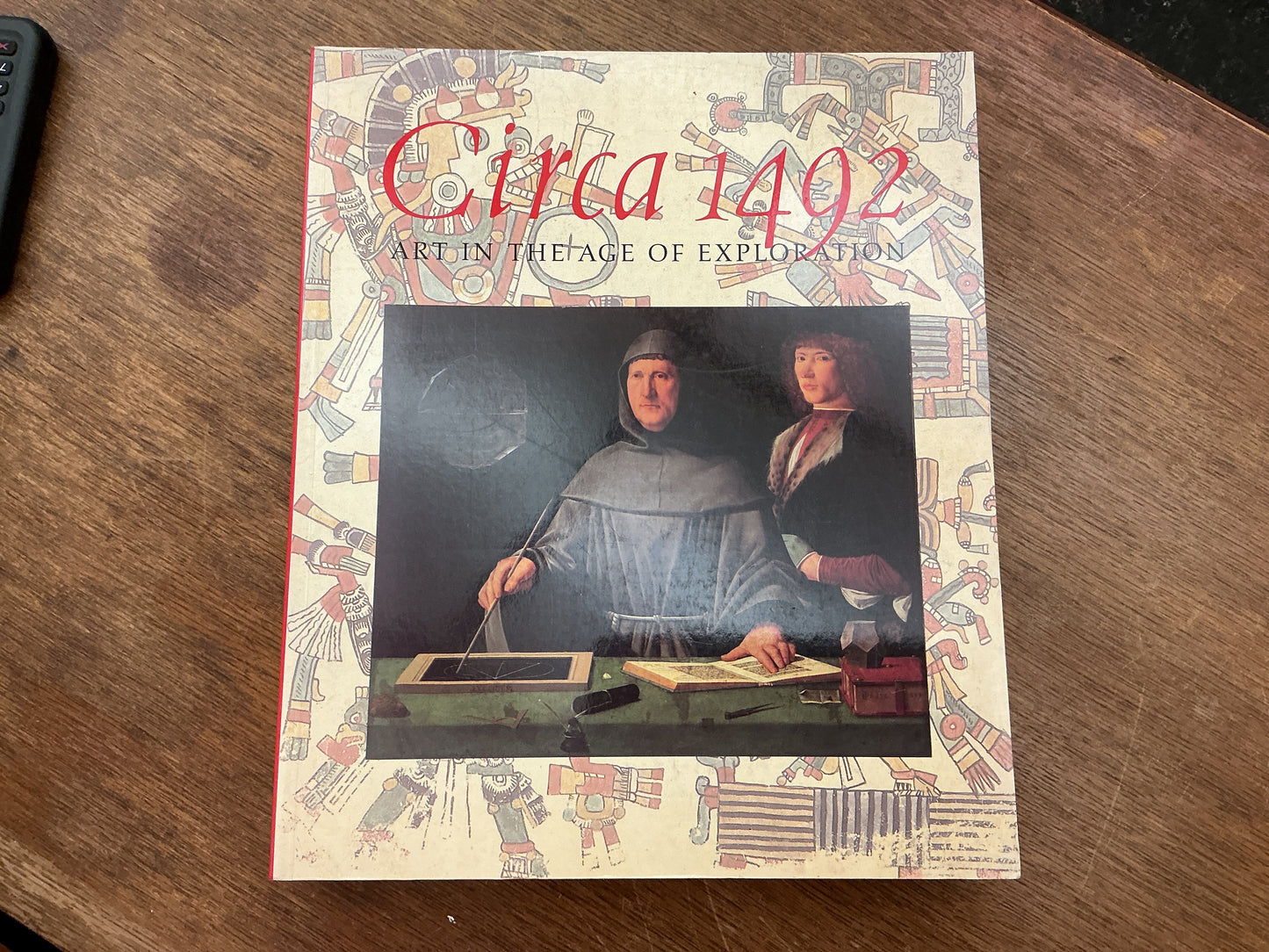 Circa 1492 Art in the Age of Exploration