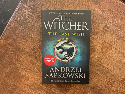 The Last Wish #0,5 (The Witcher Series) by Andrzej Sapkowski