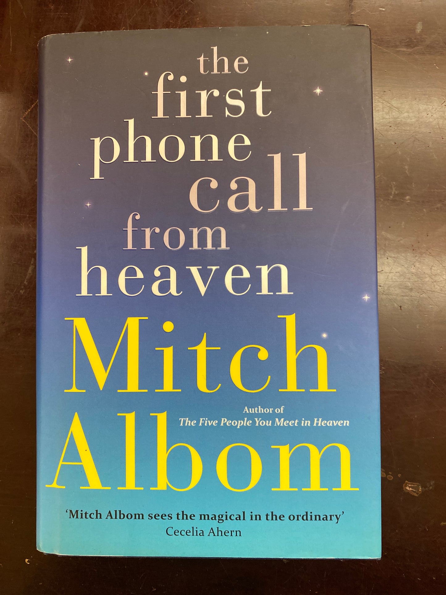 The First Phone Call from Heaven by Mitch Albom