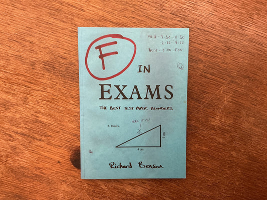 F in Exams by Richard Benson