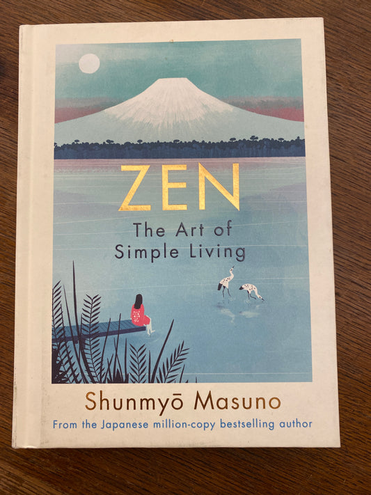 Zen: The Art of Simple Living