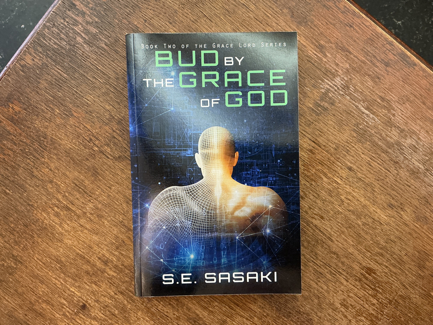 Bud by the Grace of God #2 (The Grace Lord Series)