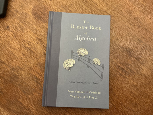 The Bedside Book Of Algebra by Michael Willers