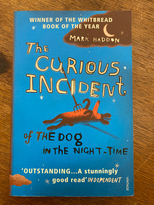The Curious Incident of the Dog in the Night-Time by Mark Haddon