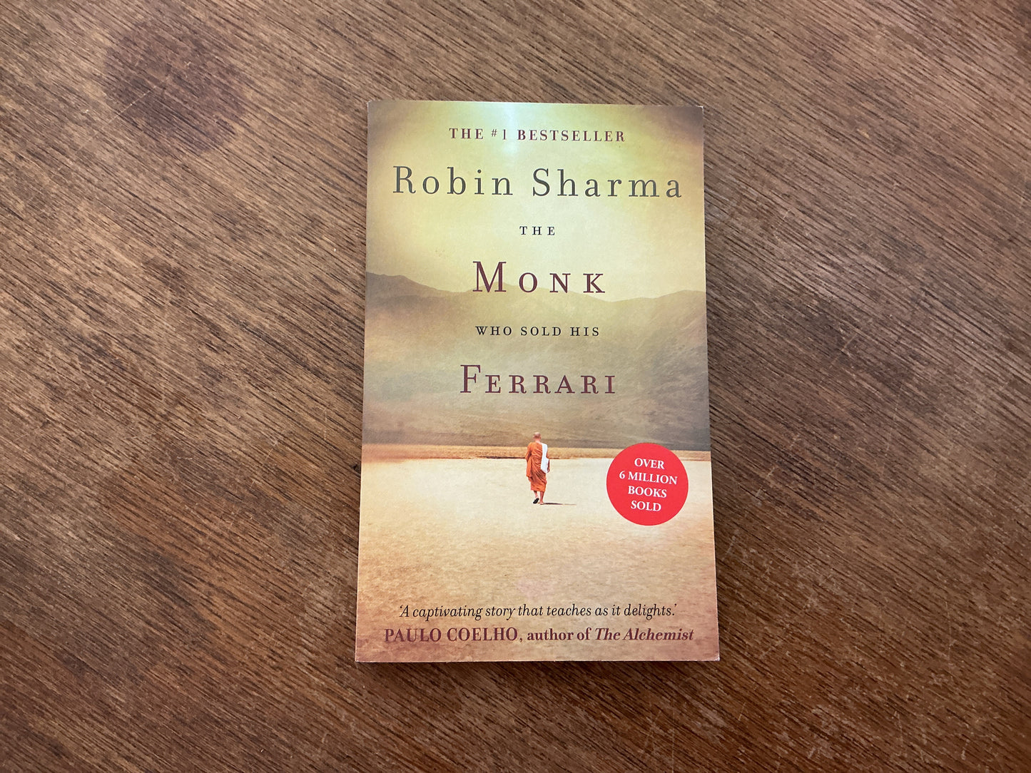 Monk Who Sold his Ferrari by R. Sharma