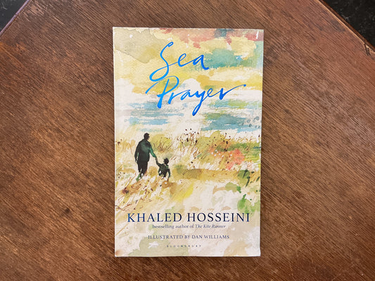 Sea Prayer by Khaled Hosseini