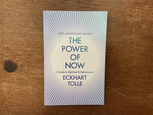 The Power of Now: (20th Anniversary Edition) by ECKHART TOLLE