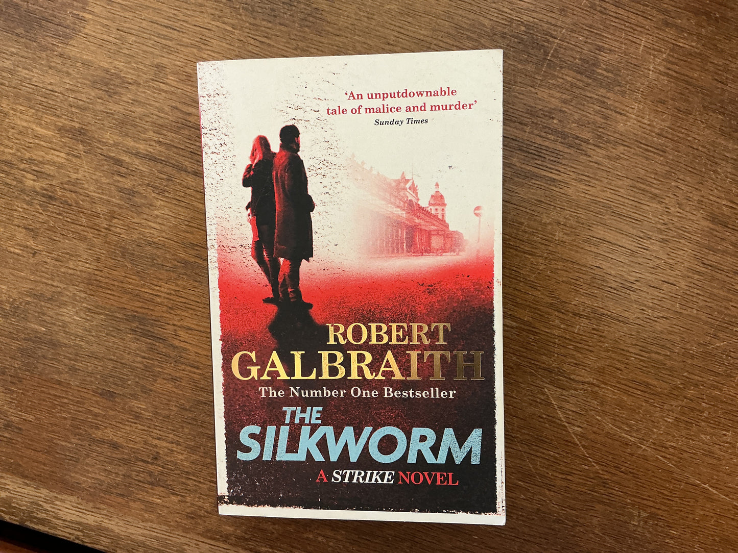 The Silkworm : Cormoran Strike Book 2 by Robert Galbraith