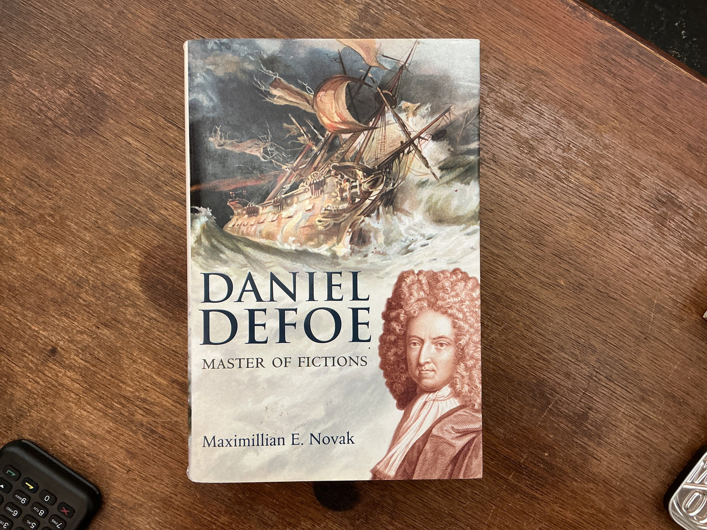 Daniel Defoe: Master of Fictions: His Life and Ideas