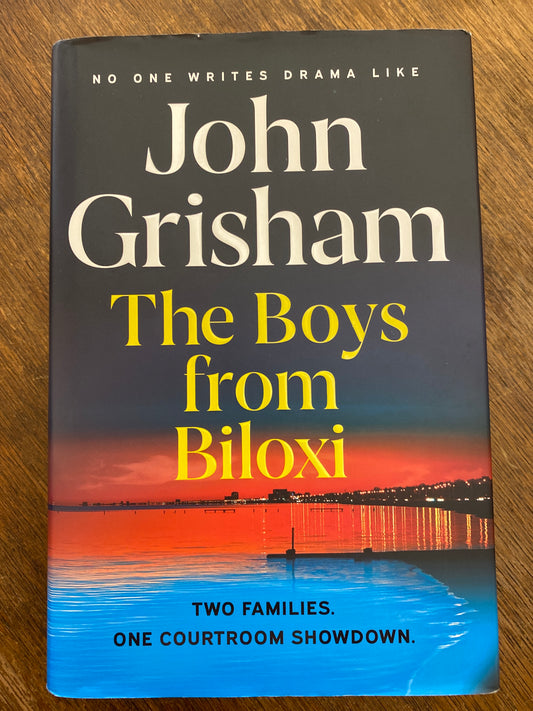 The Boys from Biloxi by John Grisham