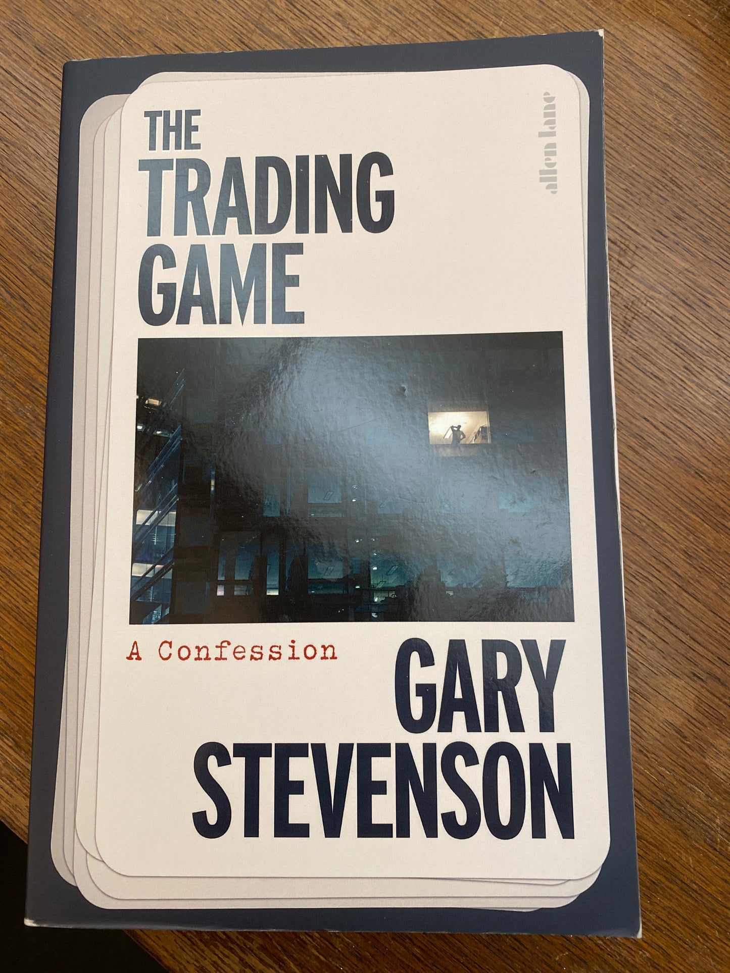 The Trading Game by Gary Stevenson