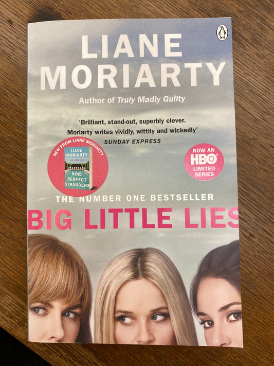 Big Little Lies by Liane Moriarty