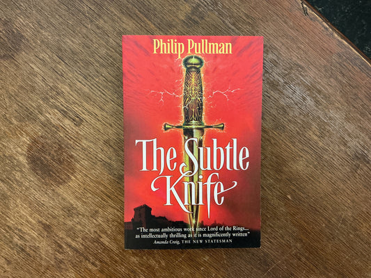 The Subtle Knife (His Dark Materials, Book 2) by Philip Pullman