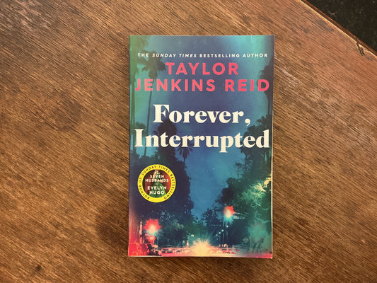 Forever, Interrupted by Taylor Jenkins Reid