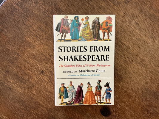 Stories from Shakespeare by Marchette Chute