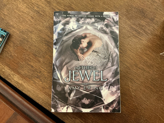 The Jewel by Amy Ewing