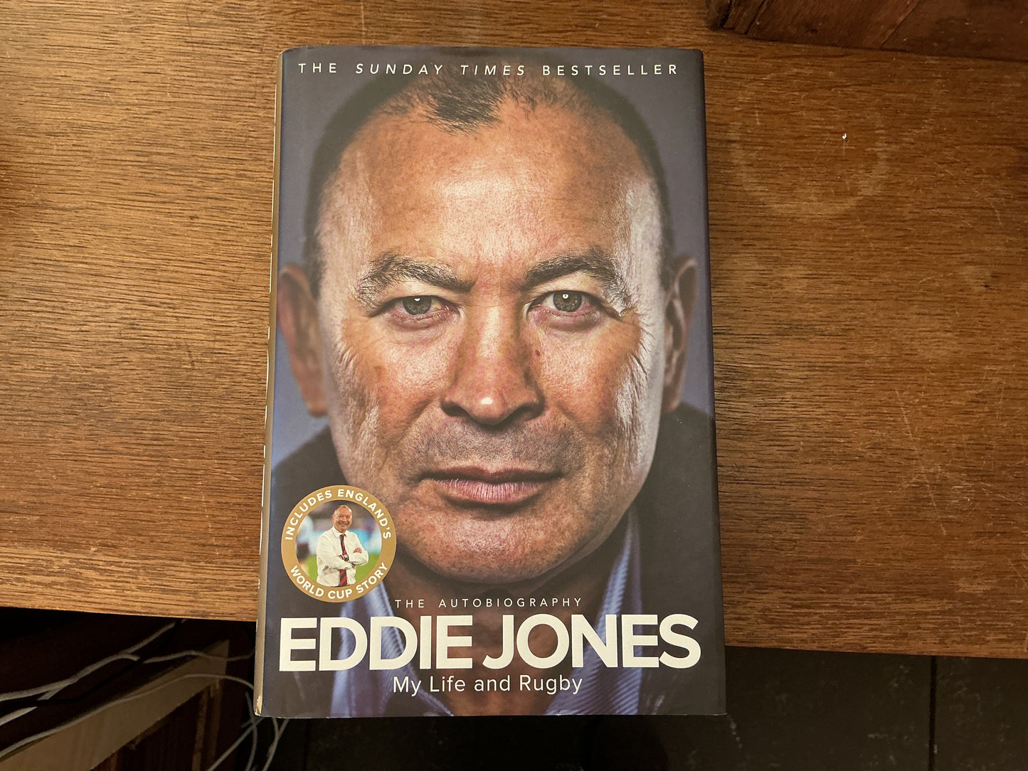 My Life and Rugby: The Autobiography of Eddie Jones