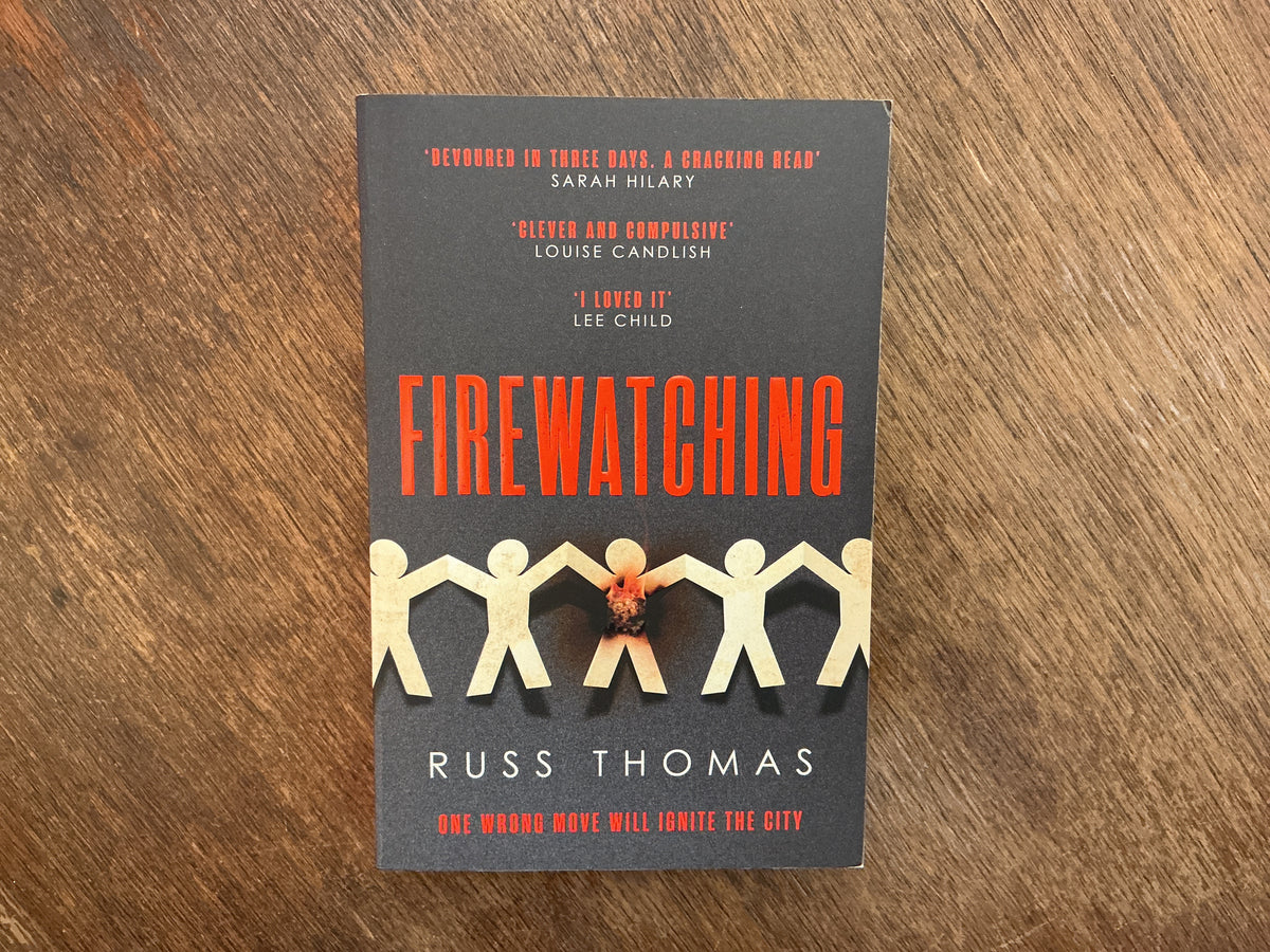 Firewatching by Russ Thomas