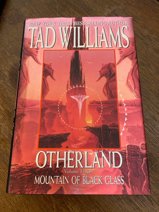 Otherland: Volume Three: Mountain of Black Glass by Tad Williams